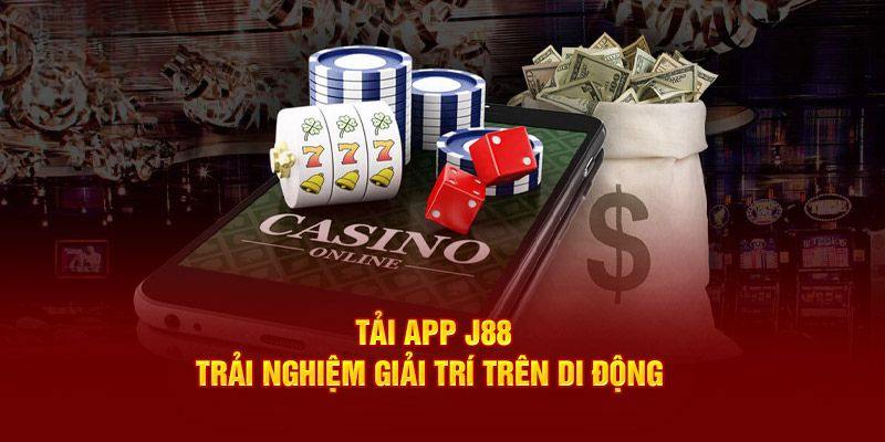 Hướng dẫn tải app J88